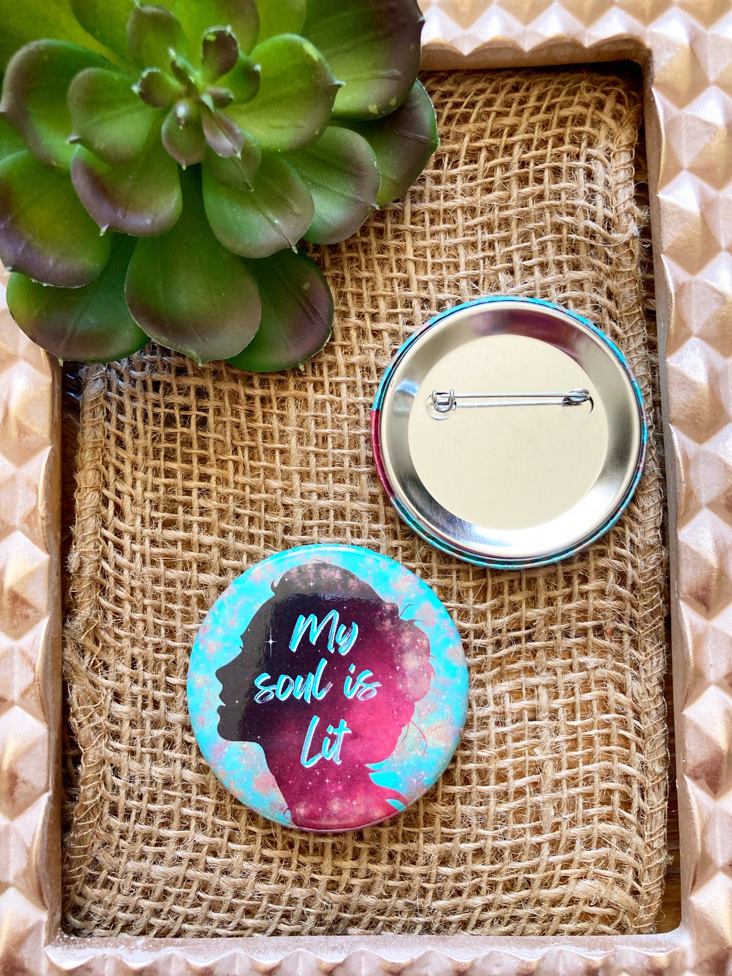 My Soul is lit Affirmation Button-Affirmations That Stick CA